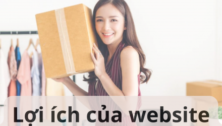 Lợi ích của website đối với doanh nghiệp